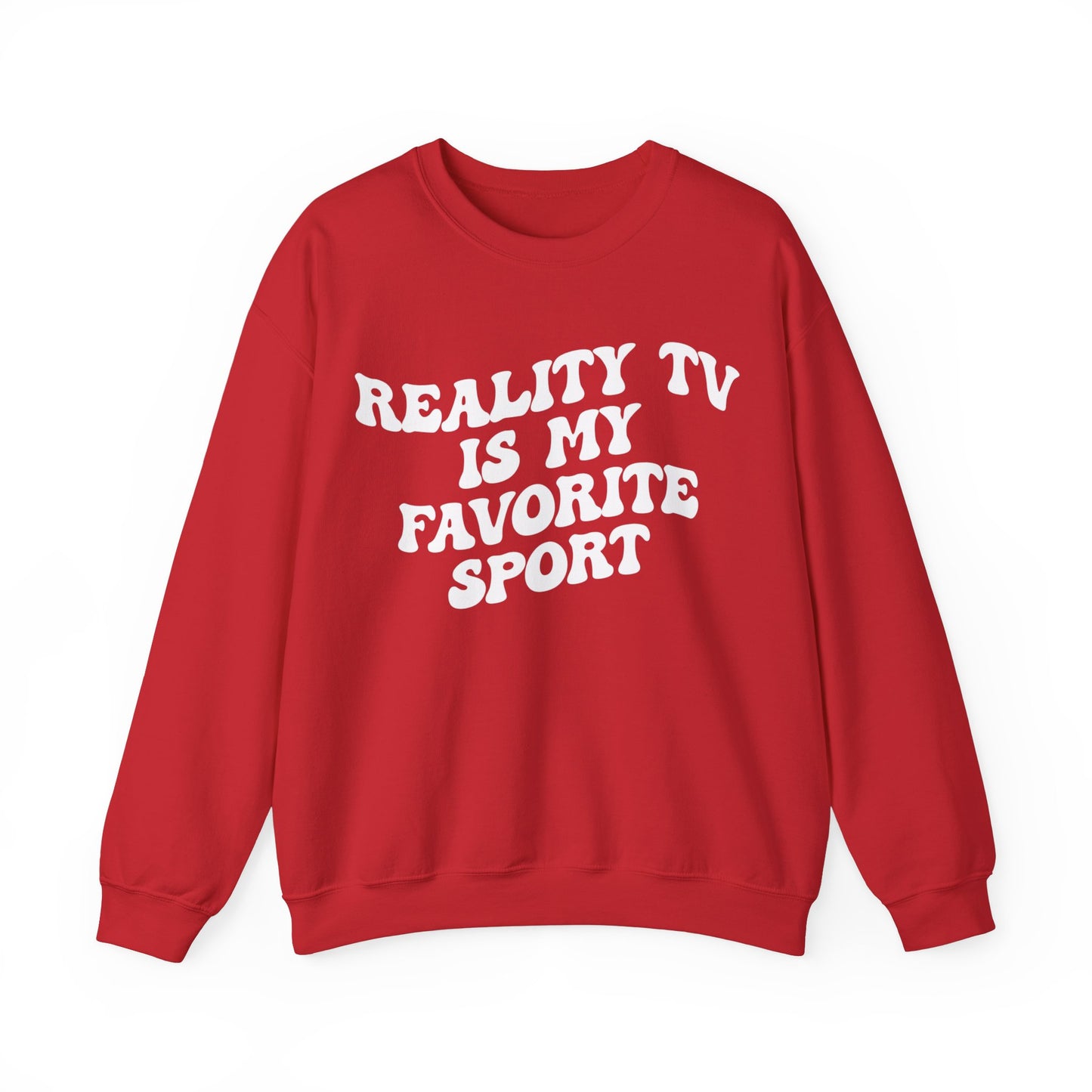 Reality TV Is My Favorite Sport Sweatshirt, Bachelor Fan Sweatshirt, Funny Shirt for Mom, Reality Television Fan Sweatshirt, S1503