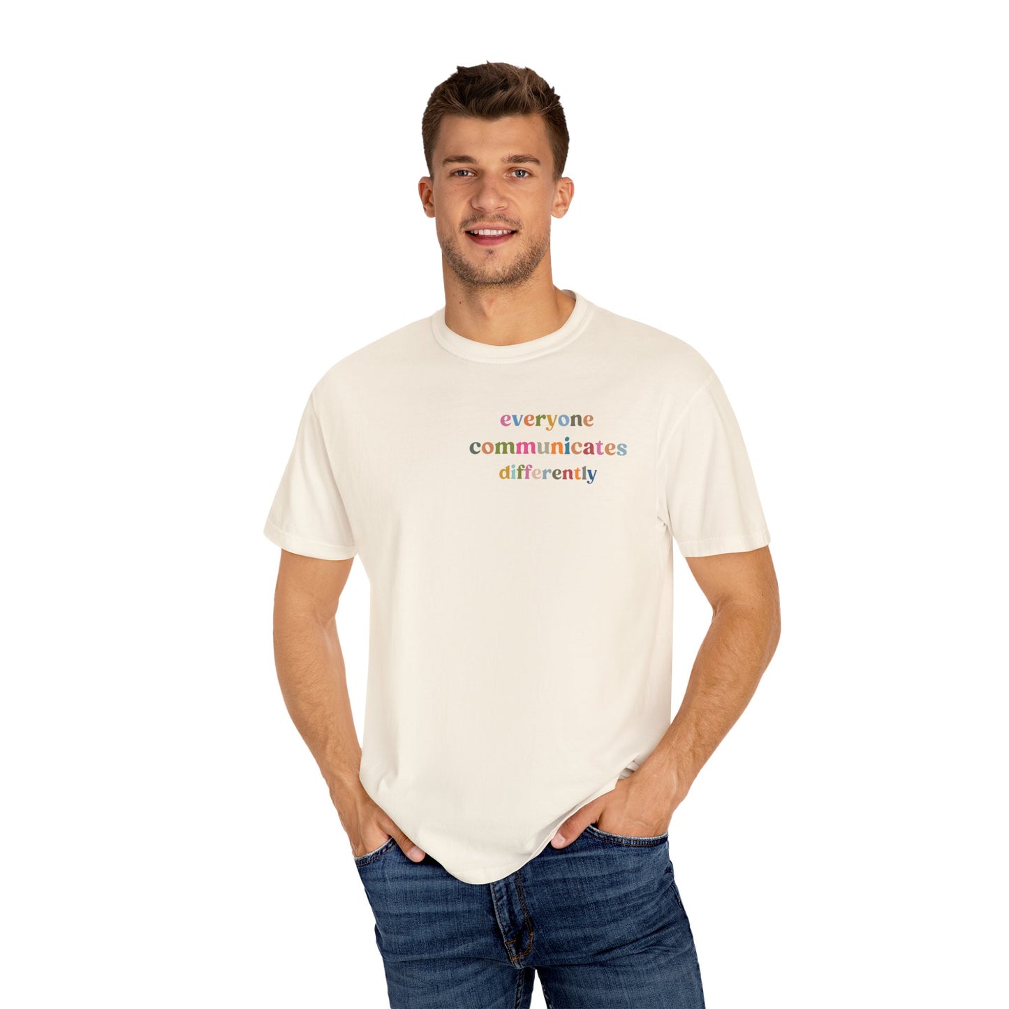 Everyone Communicates Differently Shirt, Special Education Teacher Shirt Inclusive Shirt, Autism Awareness Shirt, ADHD Shirt, CC809