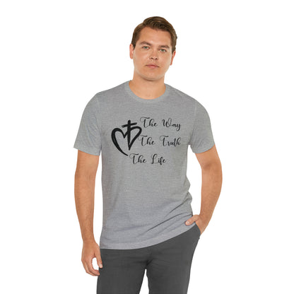 Jesus The Way The Truth The Life Shirt for Women, T253