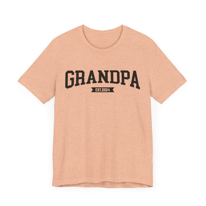 New Grandpa Est Shirt, Custom Father Day Shirt, Custom Fathers day Gift, Custom Grandpa Shirt , Grandpa Gift, Fathers Shirt Dad shirt, T1653