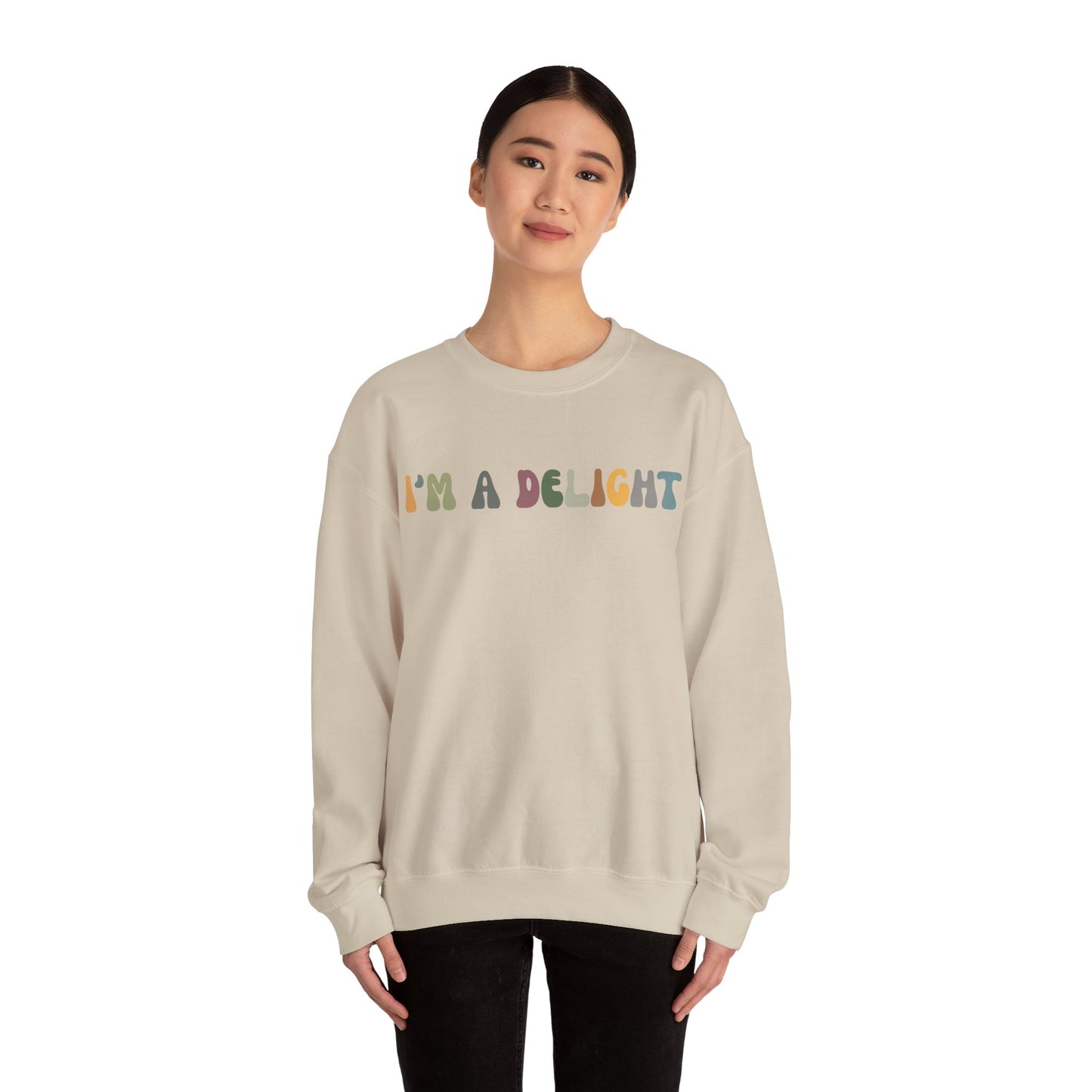 I'm A Delight Sweatshirt, Cute Sarcastic T-Sweatshirt, Sarcastic Self Love Sweatshirt, Sarcasm Sweatshirt, Attitude Sweatshirt, S1082