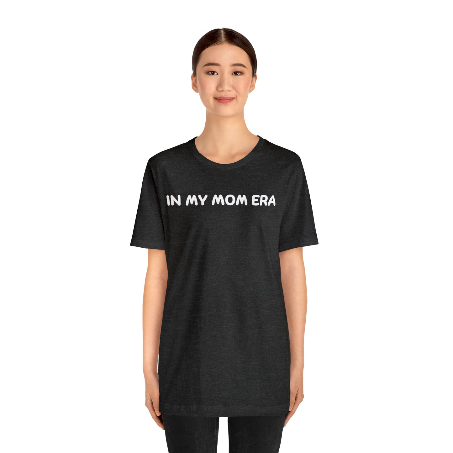 Mom Era Shirt In My Mom Era Shirt Mom Life Shirt Mother is Day Gift Best Mom Shirt, T520