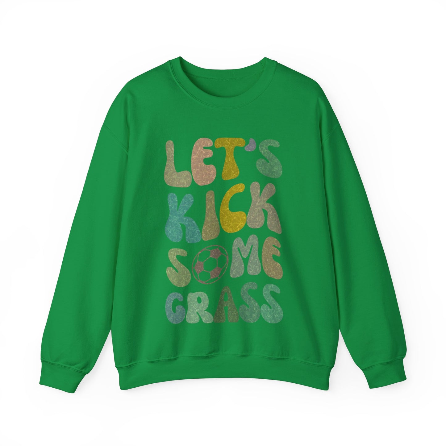 Let's Kick Some Grass Sweatshirt, Sports Women Sweatshirt, Shirt for Soccer Player, Soccer Player Sweatshirt, Game Day Sweatshirt, S1457