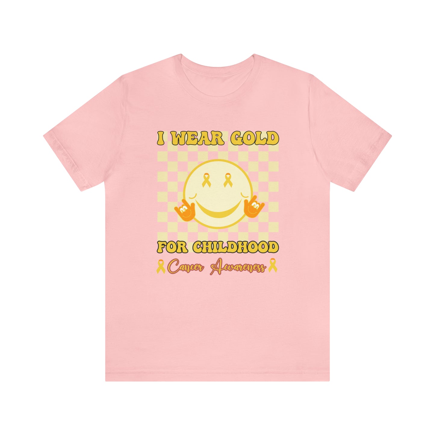 I Wear Gold For Childhood Cancer Awareness Shirt, Gift for Mom, Gold Cancer Ribbon Outfit, Pediatric Cancer Awareness Cute Gift, T779