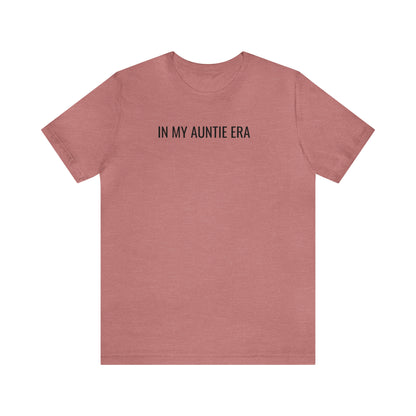 In My Auntie Era Shirt, Concert Shirt for Aunt, Gift for Aunts, Concert Shirt for Aunt, Aunt Gift from Niece, Cool Aunt Shirt, T506