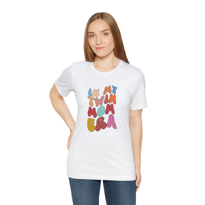 Shirt for Twin Mom, In My Twin Mom Era Shirt, Twin Mom Era Shirt, Funny Twin Mom Shirt, Twin Moms Club Shirt, T341