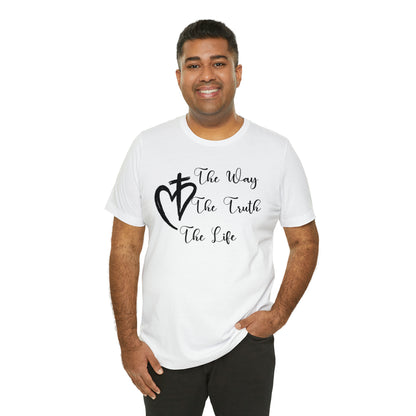 Jesus The Way The Truth The Life Shirt for Women, T253