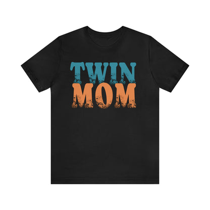 Mom of Twins T-Shirt, Twin Mom Shirt for Mother's Day Gift, Twin Mama TShirt for Mom, T355