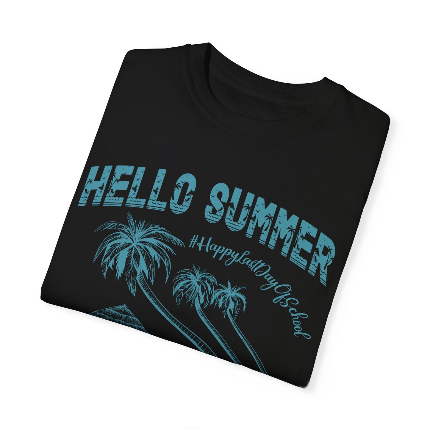 Hello Summer Shirt, Happy Last Day Of School Shirt, End Of School Shirt, Teacher Summer Shirt, Teacher Gifts, Summer School Shirt, CC1624