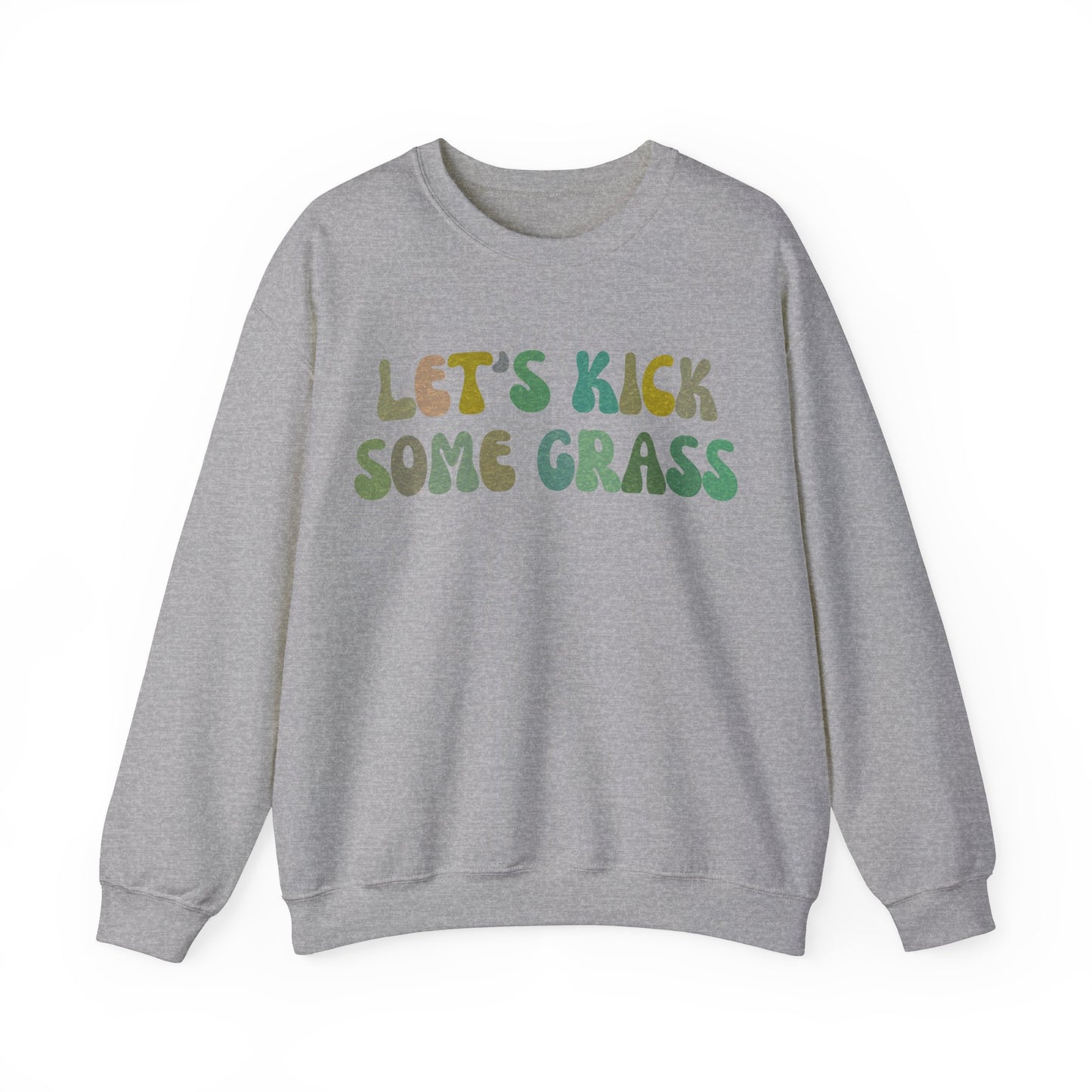 Let's Kick Some Grass Sweatshirt, Sports Women Sweatshirt, Shirt for Soccer Player, Soccer Player Sweatshirt, Game Day Sweatshirt, S1456