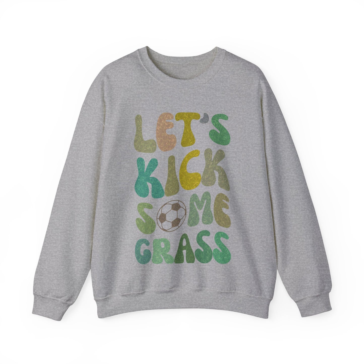 Let's Kick Some Grass Sweatshirt, Sports Women Sweatshirt, Shirt for Soccer Player, Soccer Player Sweatshirt, Game Day Sweatshirt, S1457