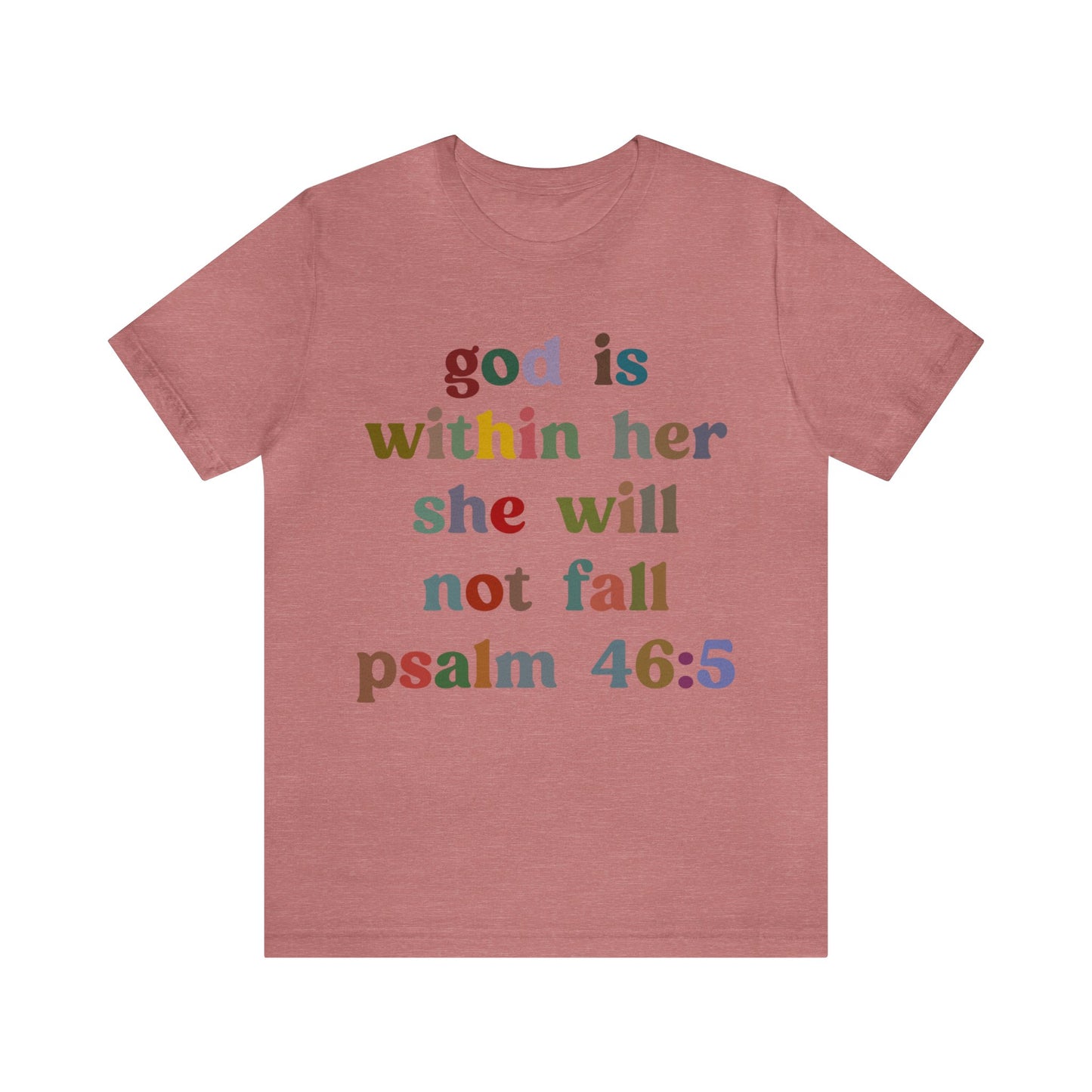 God Is Within Her She Will Not Fall Shirt, Godly Woman Shirt, Religious Women Shirt, Christian Shirt for Mom, Jesus Lover Shirt, T1236