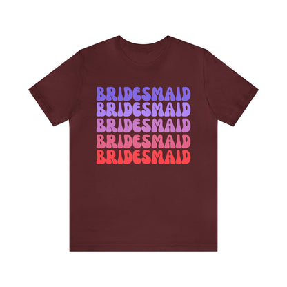 Retro Bridesmaid TShirt, Bridesmaid Shirt for Women, T285