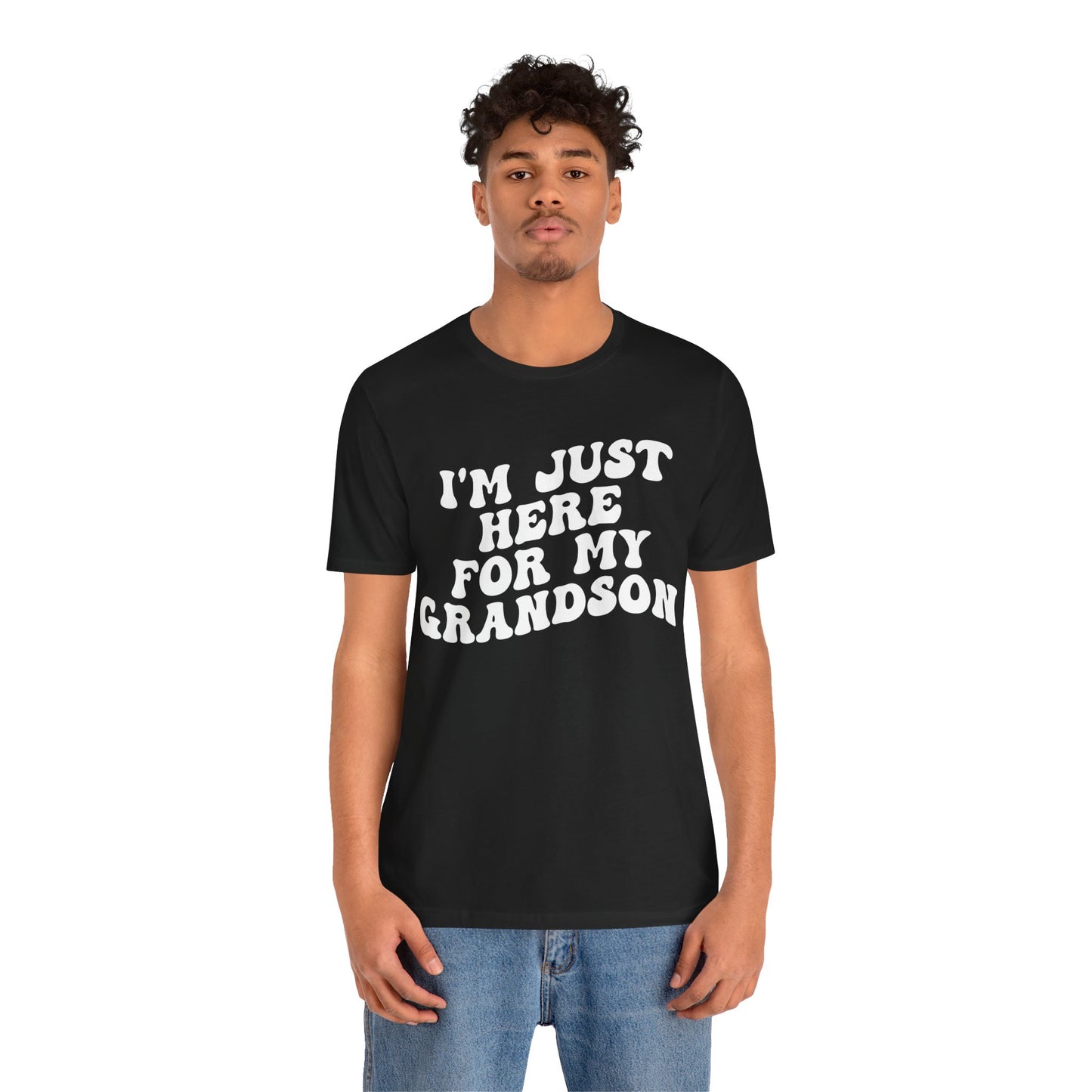 I'm Just Here for My Grandson Shirt, Best Grandmother Shirt, Supportive Grandma Shirt, Gift for Granny from Grandson, T1075