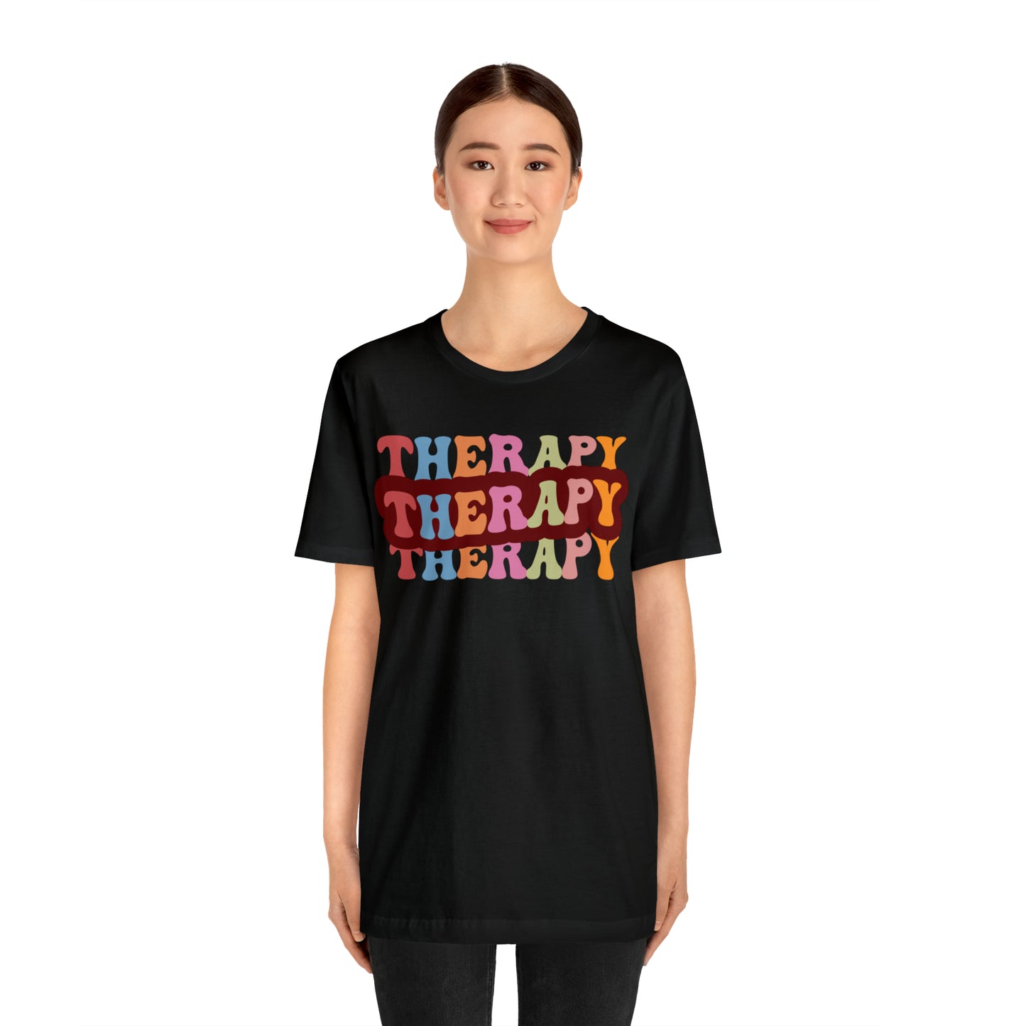 Therapy Tshirt, Speech Therapy Tshirt, Mental Health Tshirt, Social Psychology Tshirt, Occupational Therapy Shirt, T524