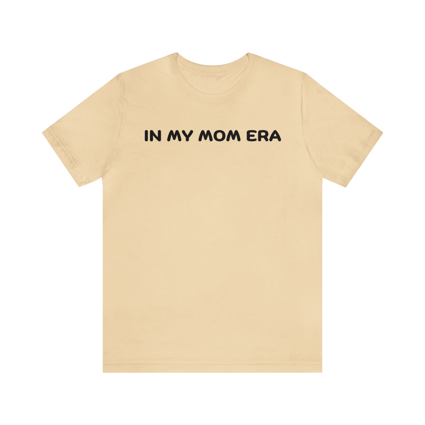 Mom Era Shirt In My Mom Era Shirt Mom Life Shirt Mother is Day Gift Best Mom Shirt, T520