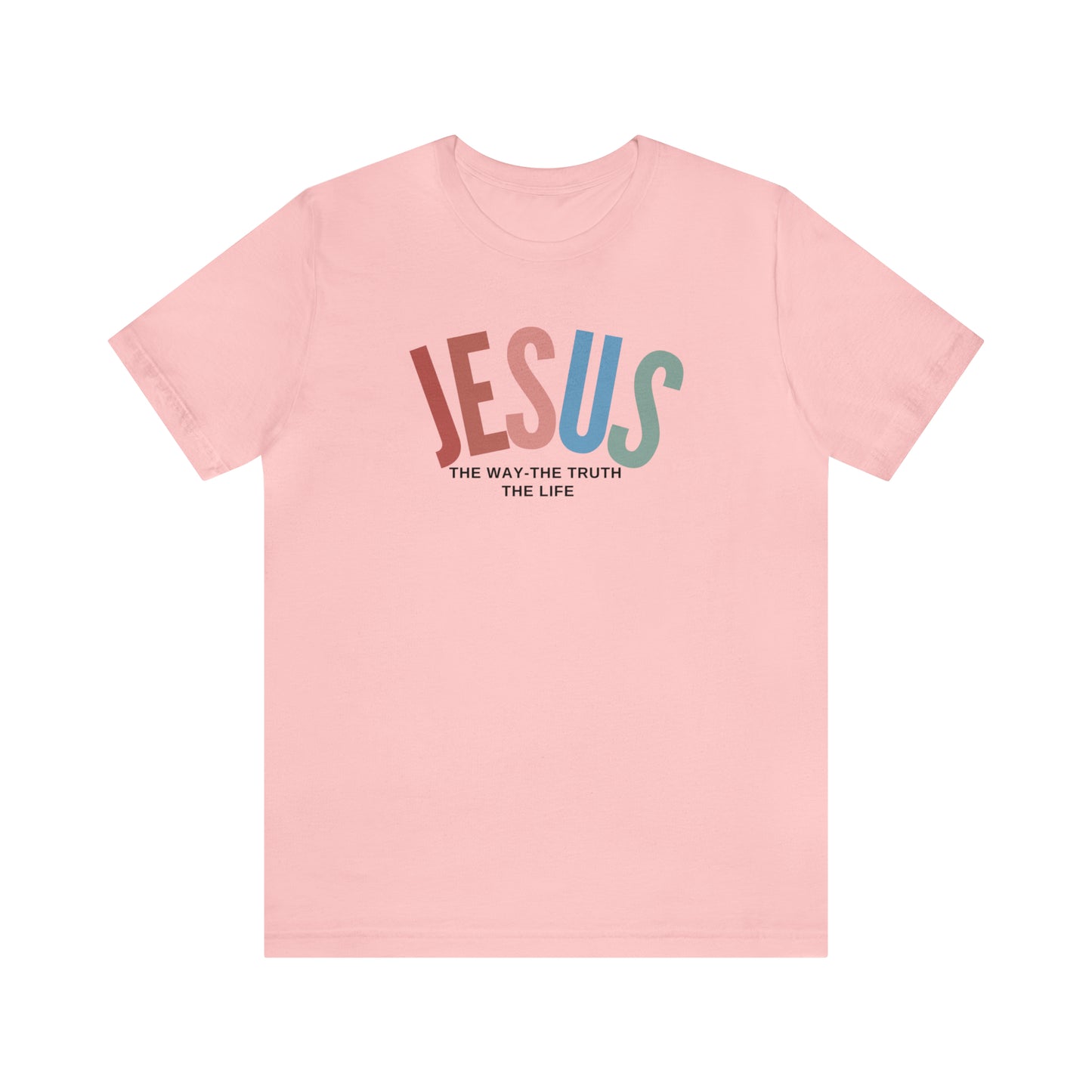 Jesus Tee for Christian Apparel, Jesus The Way The Truth The Life Shirt, Retro Christian Tshirt, T354