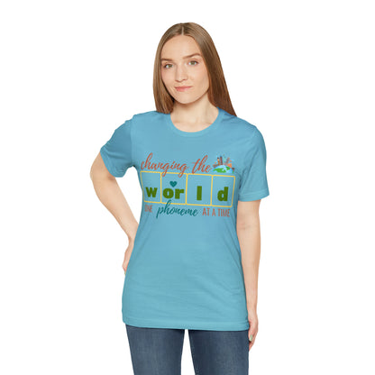 Changing the World One Phoneme at a Time, Science of Reading Shirt, Orthographic Mapping, I Teach Kids to Read Shirt, T241