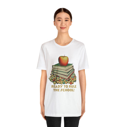 Back to school shirt funny for student - Ready to rule the school, T152