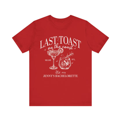 Last Toast on the Coast Beach Bachelorette Party Shirt, Custom Bachelorette Shirts, Personal Luxury Bachelorette, Social Club Bach, T1558