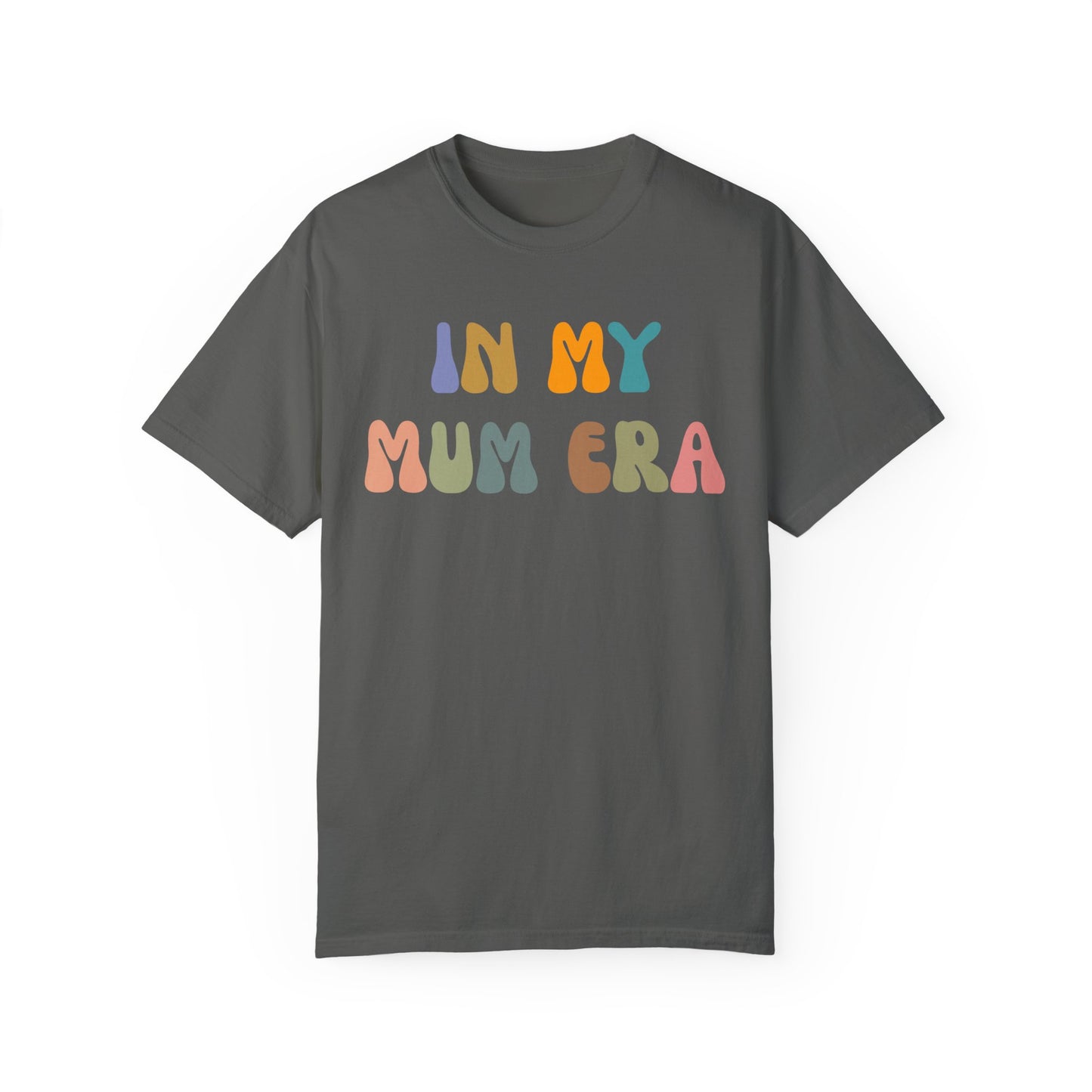 In My Mama Era Shirt, In My Mom Era, Mama T shirt, Mama Crewneck, Mama Shirt, Mom Shirt, Eras Shirt, New Mom T shirt, Comfort Colors, CC1093