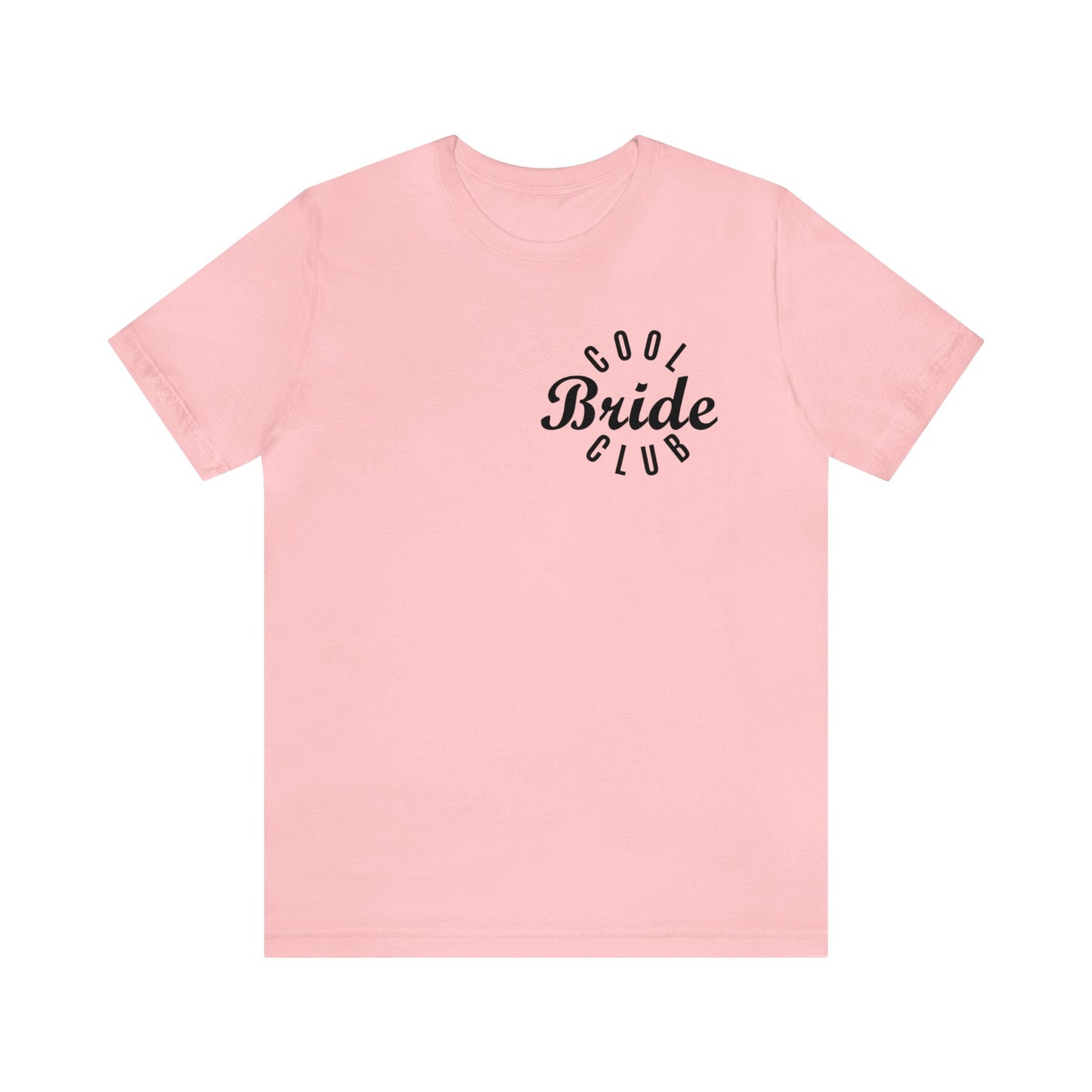 Cool Bride Club Shirt for Women, Future Bride Shirt for Bachelorette Party Shirt, Gift for Bridal Shower, Retro Shirt for Bride to Be, T1364