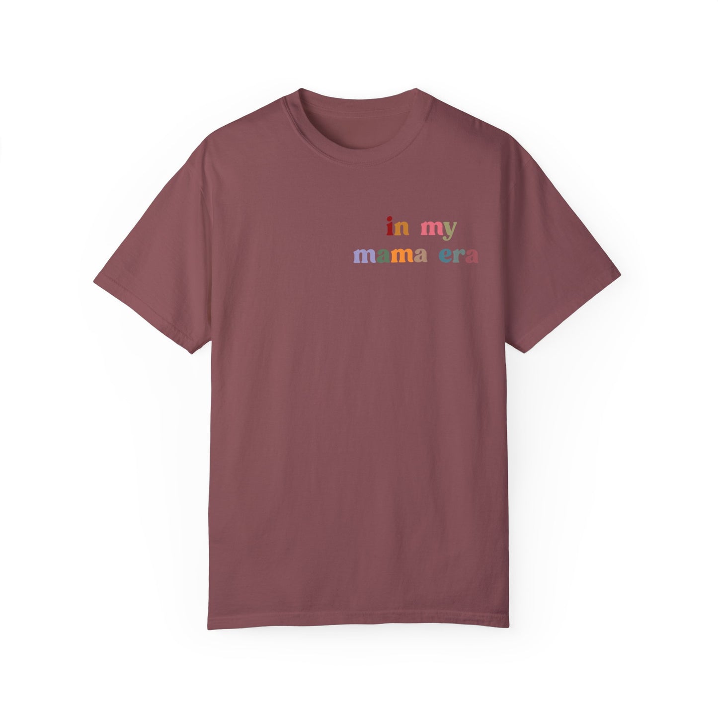 In My Mama Era Shirt, In My Mom Era, Mama T shirt, Mama Crewneck, Mama Shirt, Mom Shirt, Eras Shirt, New Mom T shirt, Comfort Colors, CC1090