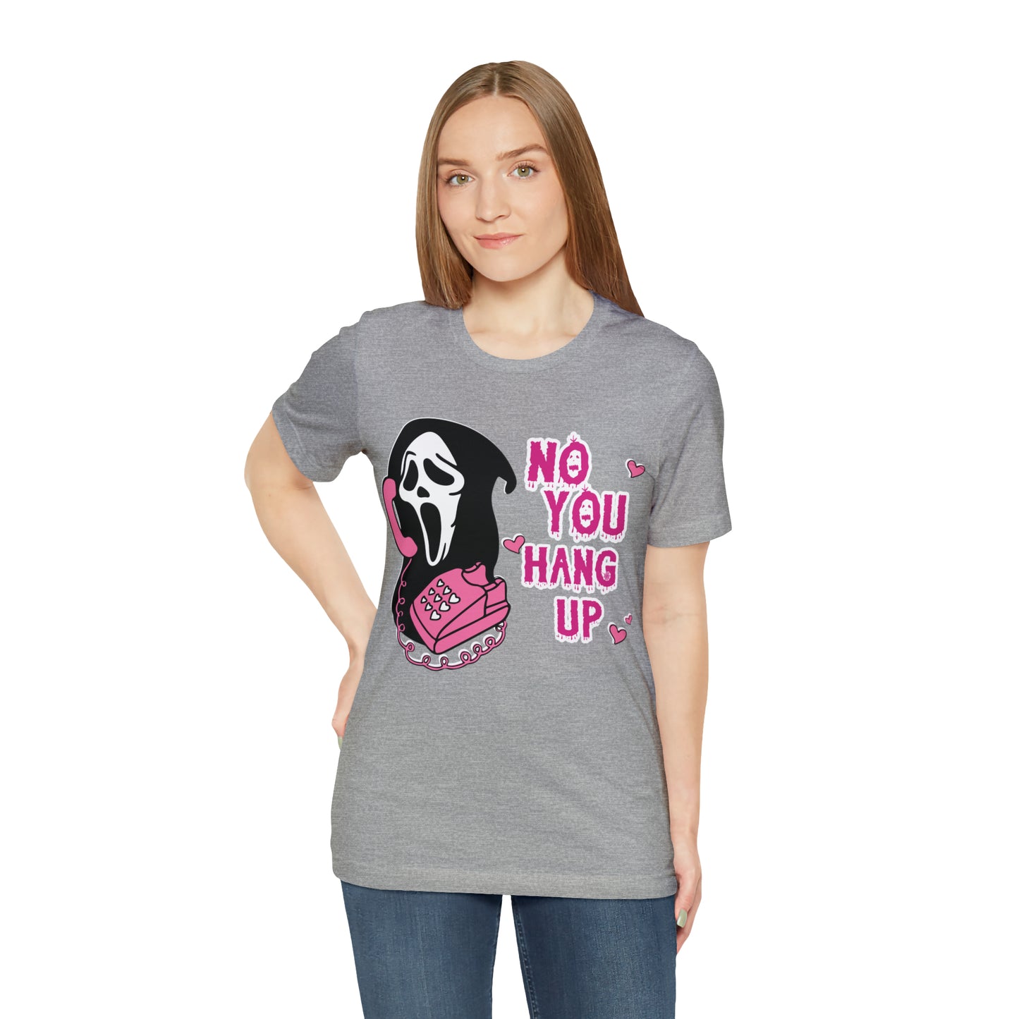 No You Hang Up Shirt, Horror Halloween Shirt, Funny Ghost Face Shirt, Funny Ghostface Tee, Funny Valentines Tee, T685