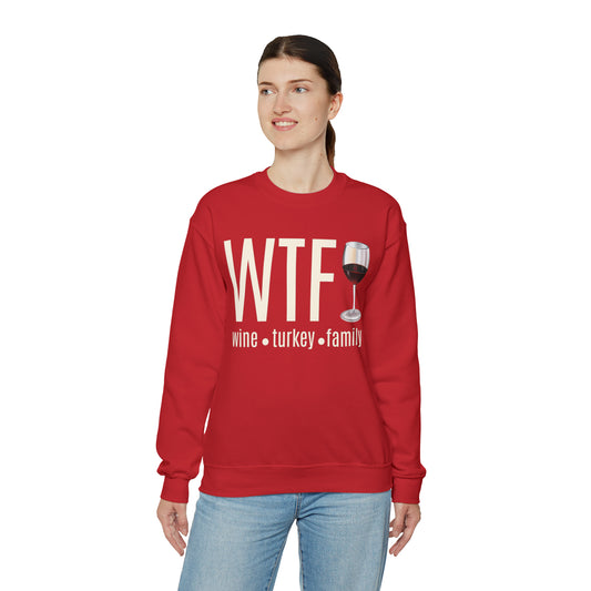 WTF Sweatshirt, Wine Turkey Family Sweatshirt, Thanksgiving Sweatshirt, Funny Thanksgiving, Thanksgiving Long Sleeve Sweatshirt, S868