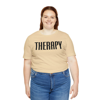 Therapy Tshirt, Speech Therapy Tshirt, Mental Health Tshirt, Social Psychology Tshirt, Occupational Therapy Shirt, T522