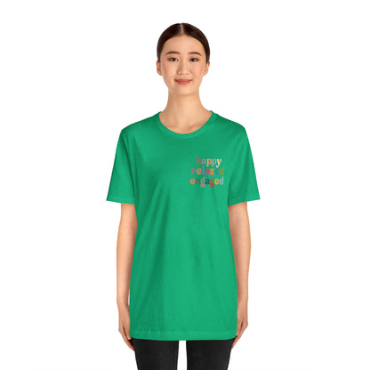 Happy Relaxed Engaged Shirt, Behavior Analysis Graduate Shirt, T460