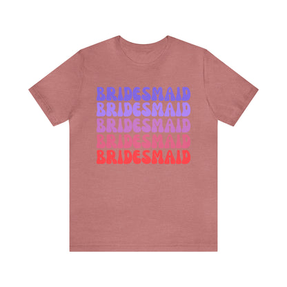 Retro Bridesmaid TShirt, Bridesmaid Shirt for Women, T285