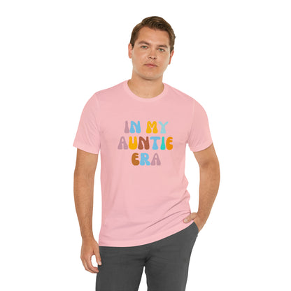 In My Auntie Era Shirt, Shirt for Aunt, Auntie Shirt, Gift for Aunts, Favorite Aunt Shirt, Aunt Gift from Niece, T236