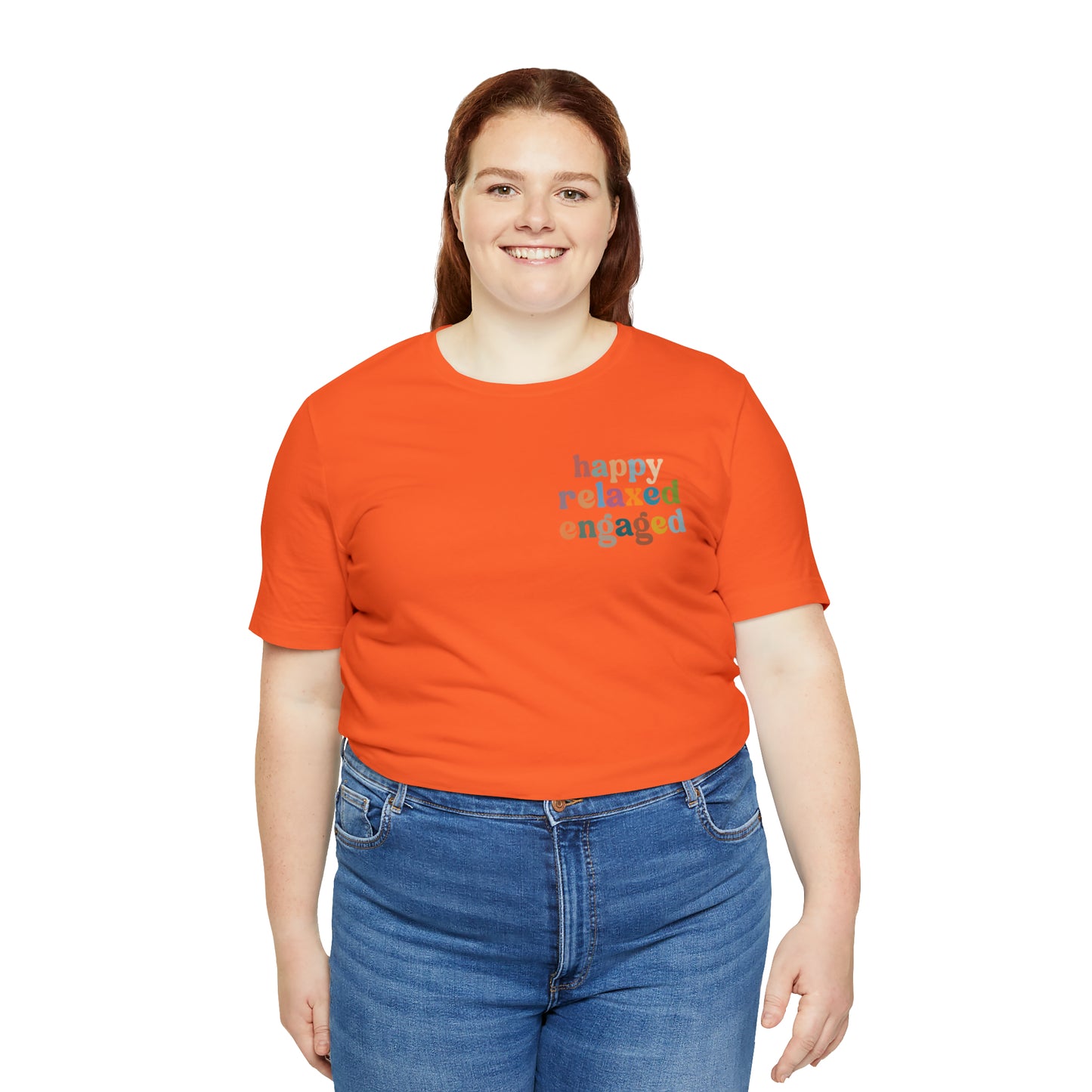 Happy Relaxed Engaged Shirt, Behavior Analysis Graduate Shirt, T460