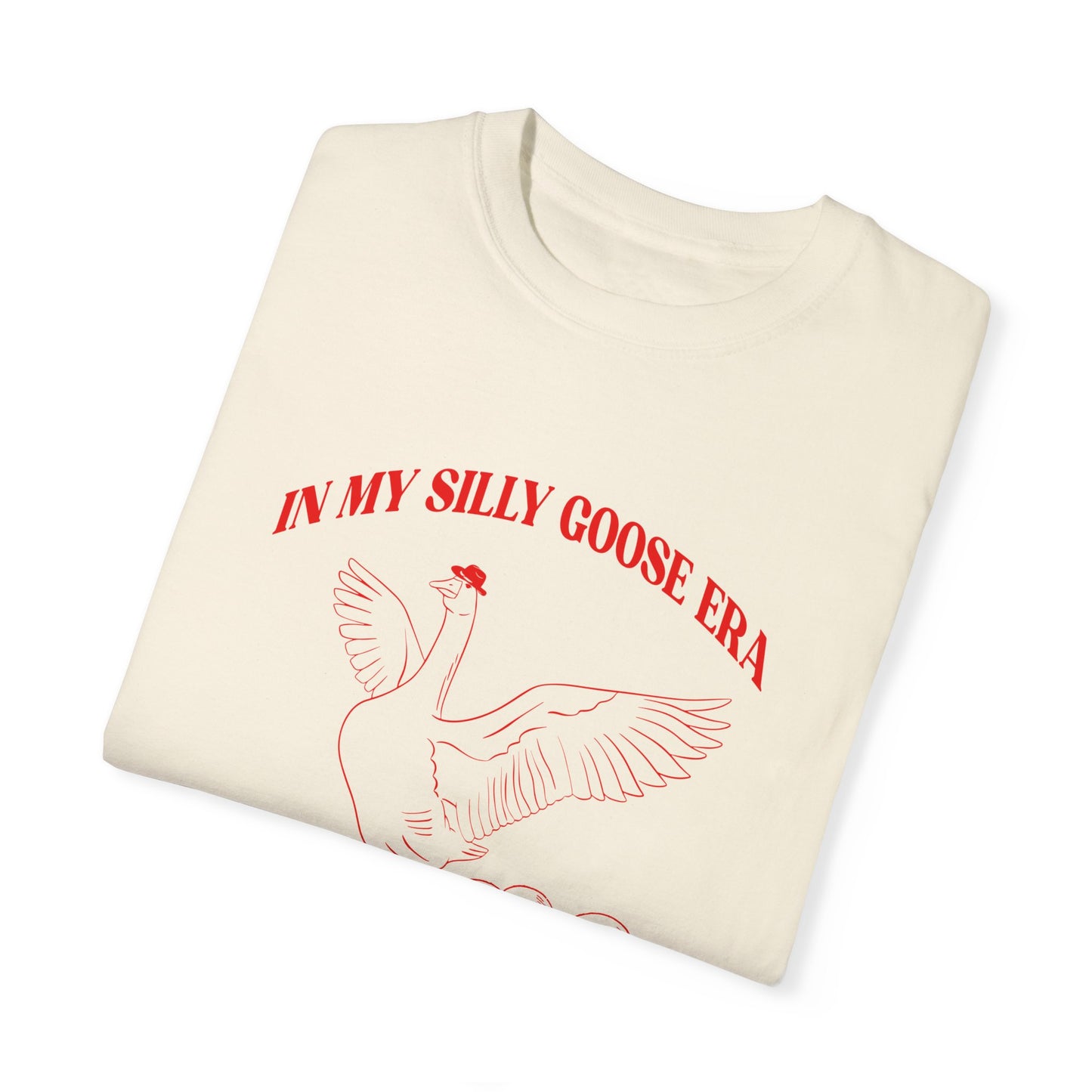 In My Silly Goose Era Shirt, Silly Joke Shirt, Funny Goose Shirt, Funny University Shirt, Silly Goose Club Shirt, Meme T Shirt, CC1644