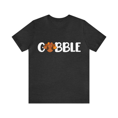 Gobble Shirt, Gobble Turkey Shirt, Thanksgiving Shirt, Thanksgiving Dinner Shirt, Family Thanksgiving Shirt, Thanksgiving Turkey Shirt, T861