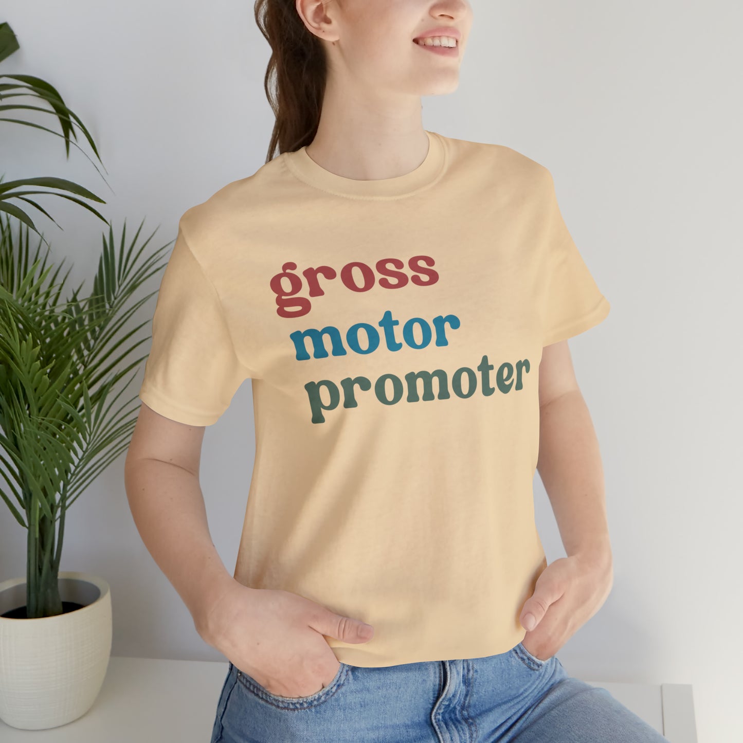 Gross Motor Promoter Shirt, Physical Therapy Graduate, Physical Therapy Shirt, Physical Therapist Shirt for Women, T567