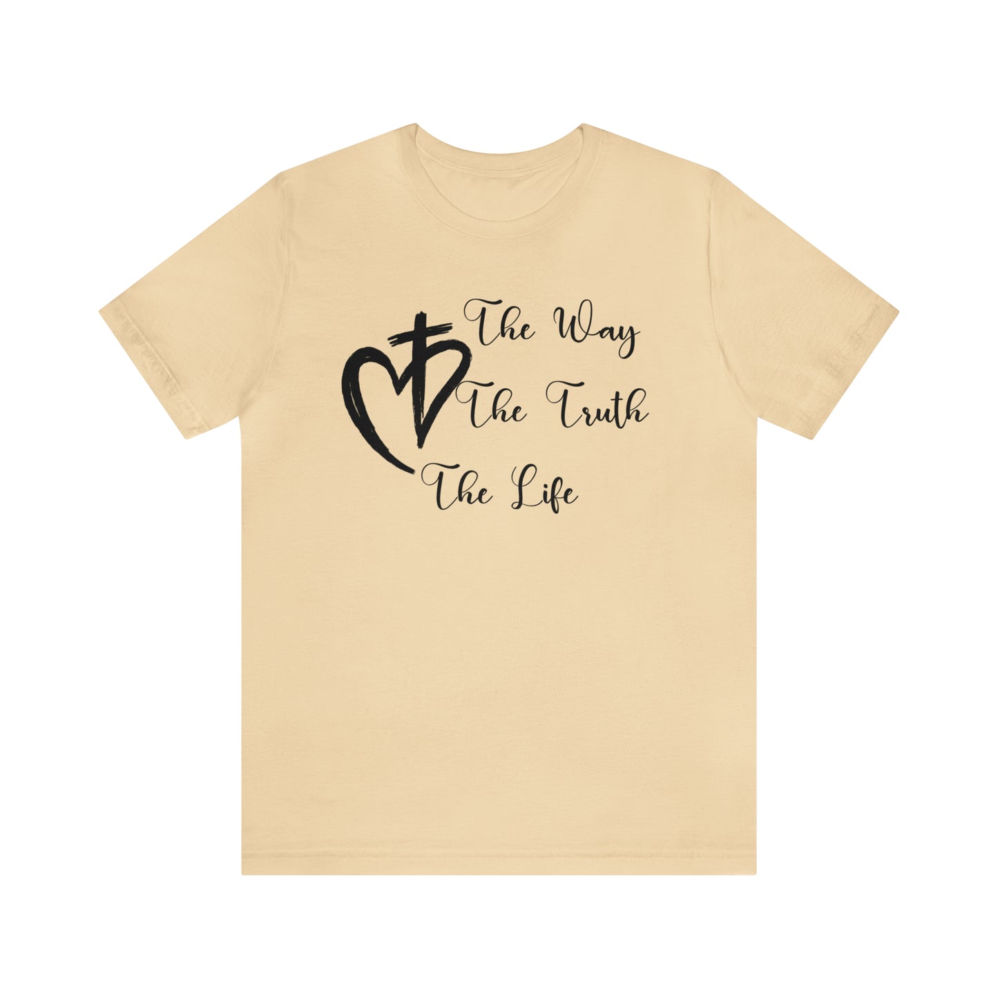 Jesus The Way The Truth The Life Shirt for Women, T253