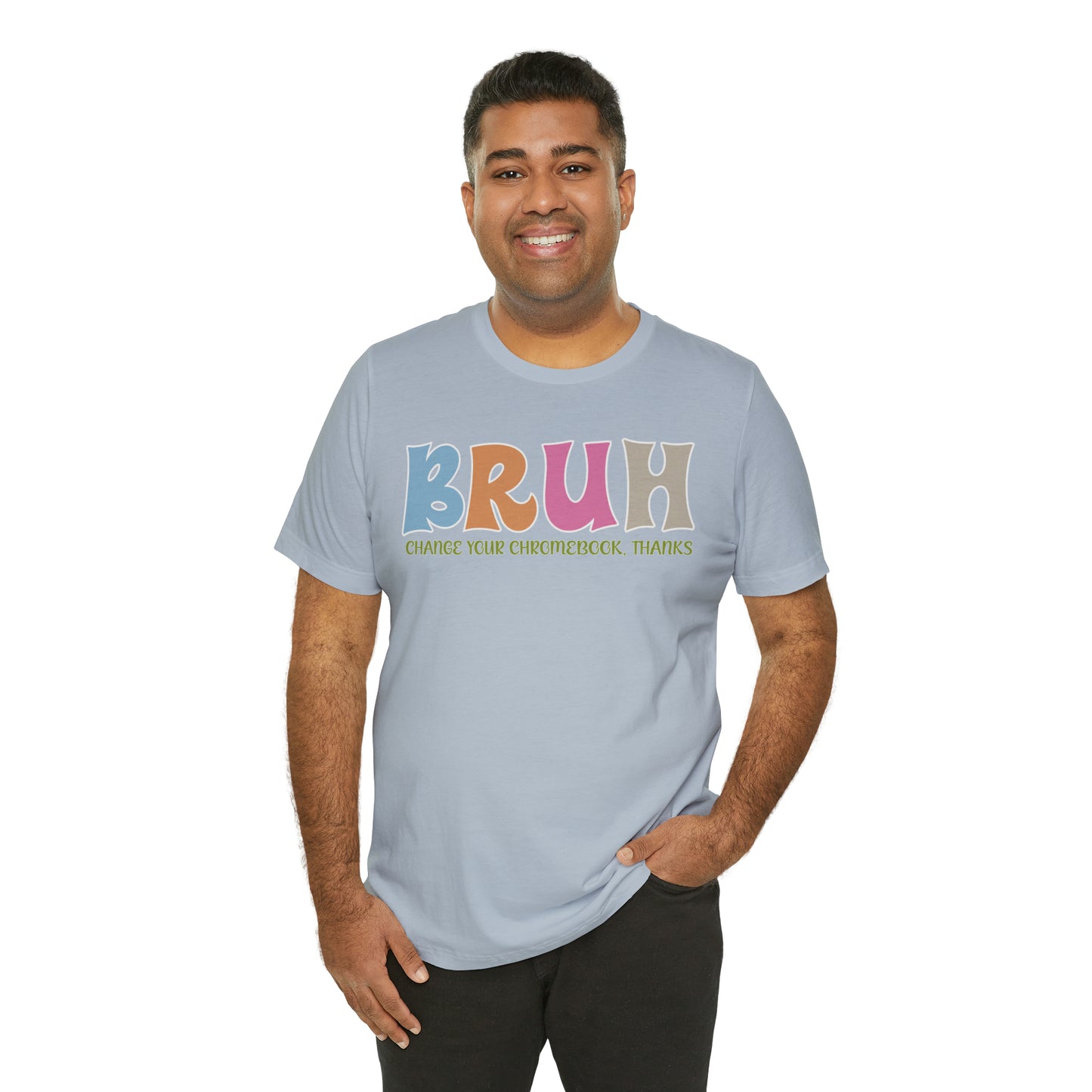 Cool Teacher Shirt, Bruh Shirt Gift For Teachers, Sarcastic Teacher Tee, Bruh Teacher Tee, T390