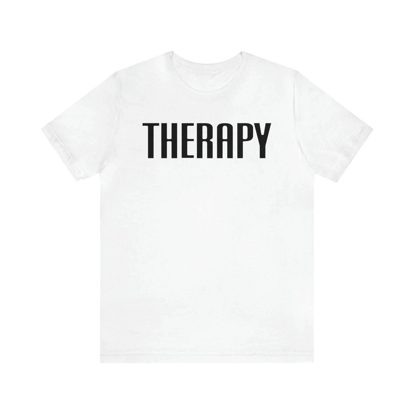 Therapy Tshirt, Speech Therapy Tshirt, Mental Health Tshirt, Social Psychology Tshirt, Occupational Therapy Shirt, T522