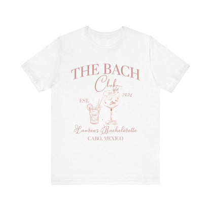 Custom The Bach Club Shirt, Custom Location Bachelorette Shirt, Personalized Bride Shirt, Future Bride Shirt for Bridal Party, T1494