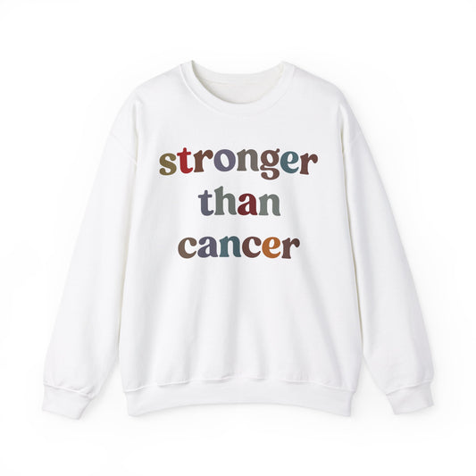 Stronger Than Cancer Sweatshirt, Cancer Warrior Sweatshirt, Cancer Survivor Sweatshirt, Breast Cancer Awareness Sweatshirt, S1459