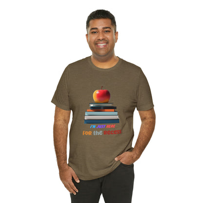 Back to school shirt funny for student, I am just here for the recess, T151