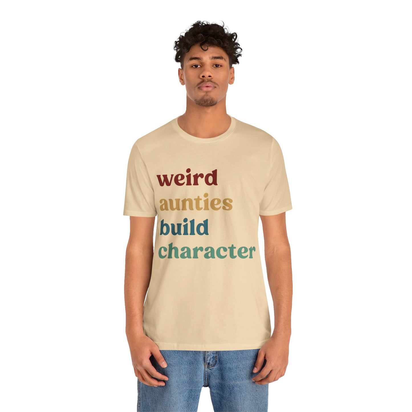 Weird Aunties Build Character Shirt, Retro Auntie Shirt, Mother's Day Gift, Best Auntie Shirt from Mom, Gift for Best Auntie, T1097