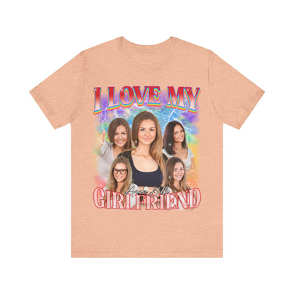 I Love My Girlfriend LGBTQIA+ Pride Shirt, Custom Bootleg Rap Tee Gay Rights Gift Equality Shirt LGBTQ Supporter Shirt Rainbow Shirt, T1633