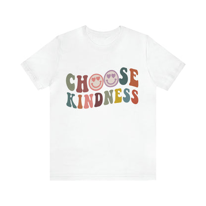 Choose Kindness Shirt, Motivational Shirt for Women, Cute Inspirational Shirt, Kindness Shirt, Positivity Shirt, T636