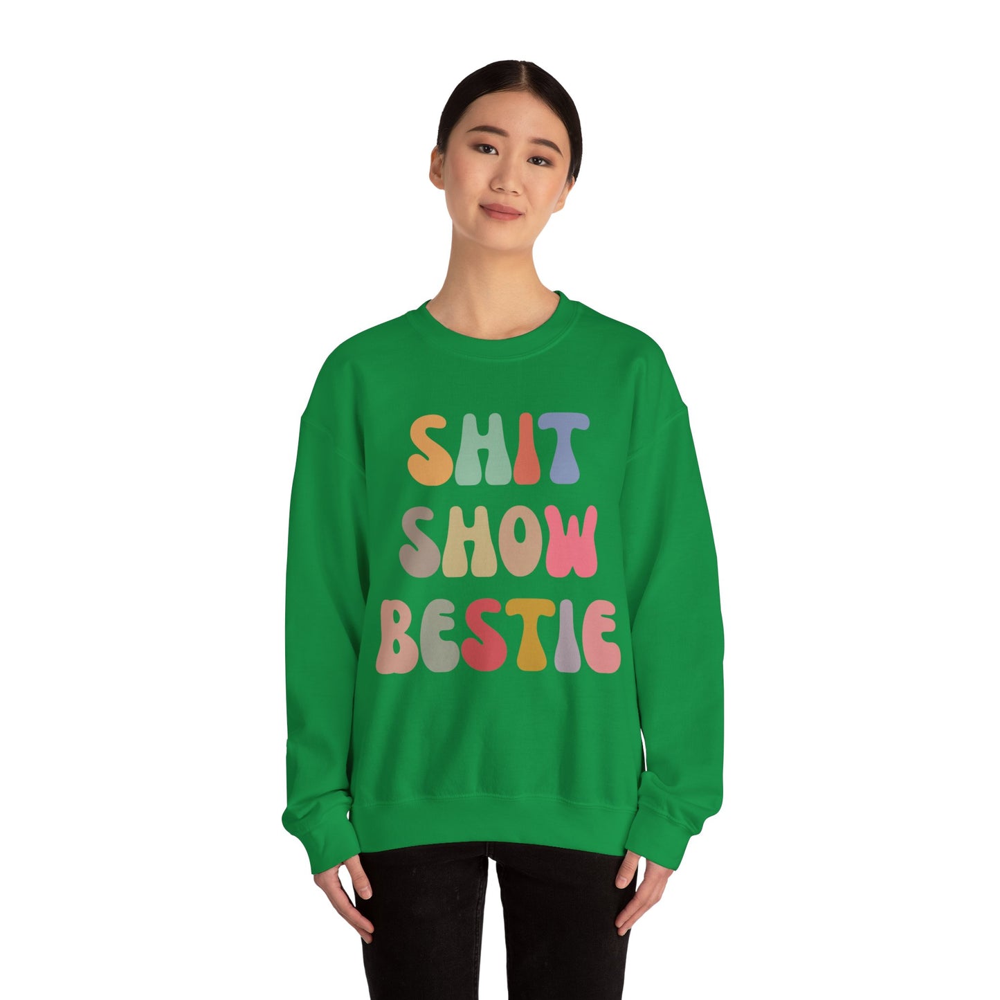 Shit Show Bestie Sweatshirt, BFF Sweatshirt for Women, Funny Best Friend Sweatshirt, Forever Bestie Sweatshirt, Matching Besties, S1306