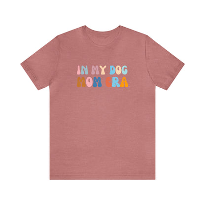 Dog Mom Vibes Shirt, Dog Lover Shirt, Dog Mom Life Shirt, T259