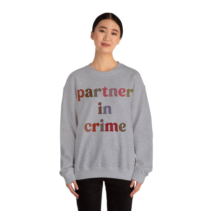 Partner In Crime Sweatshirt, Funny Best Friend Sweatshirt, Matching Besties Sweatshirt, Gift for Best Friend, BFF Sweatshirt, S1286