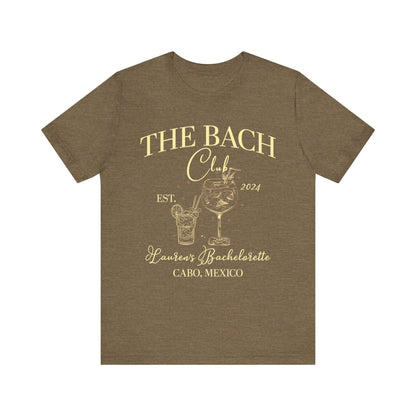 Custom The Bach Club Shirt, Custom Location Bachelorette Shirt, Personalized Bride Shirt, Future Bride Shirt for Bridal Party, T1494